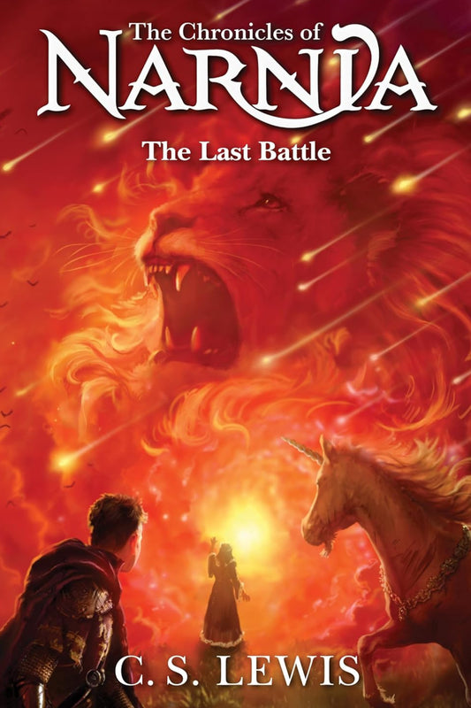 The Last Battle - Chronicles of Narnia