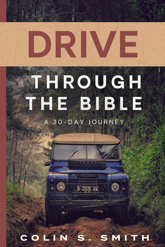 Drive Through the Bible: A 30-Day Journey