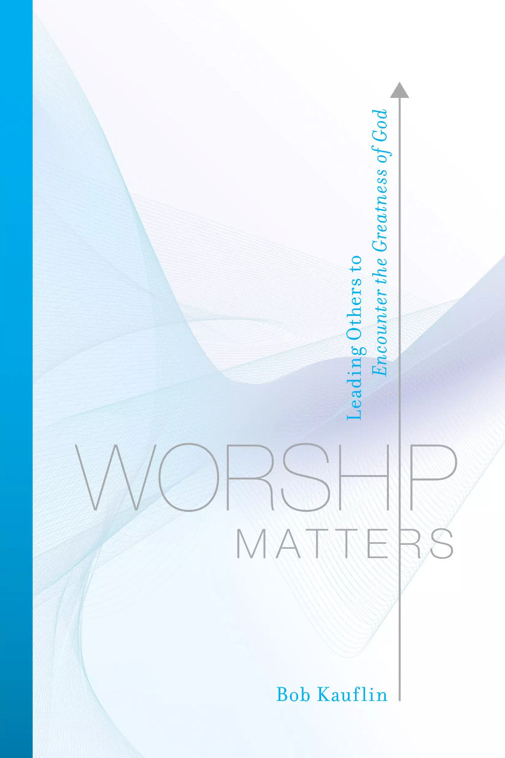 Worship Matters
