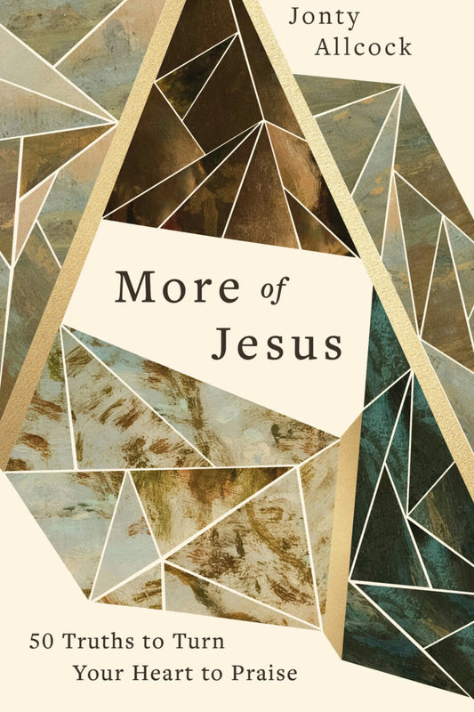 More of Jesus