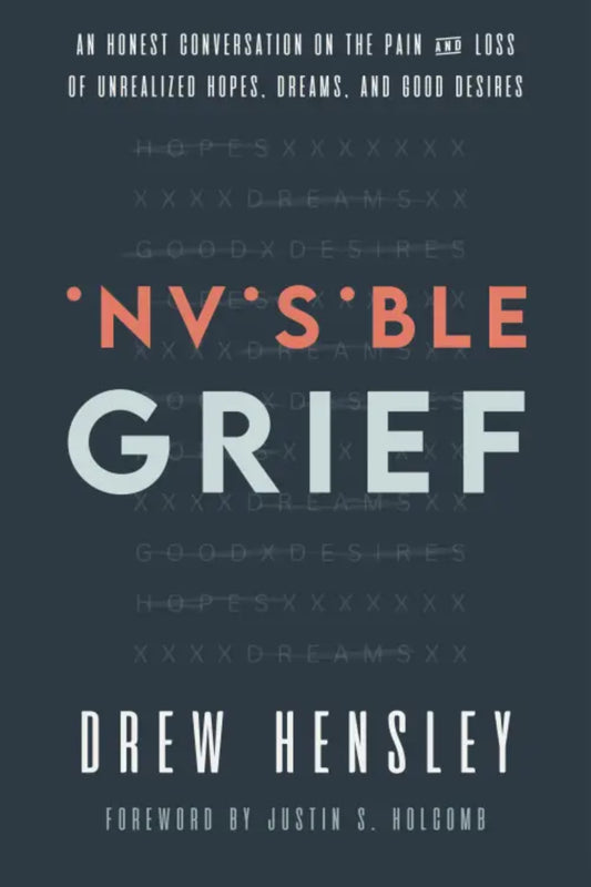 Invisible Grief