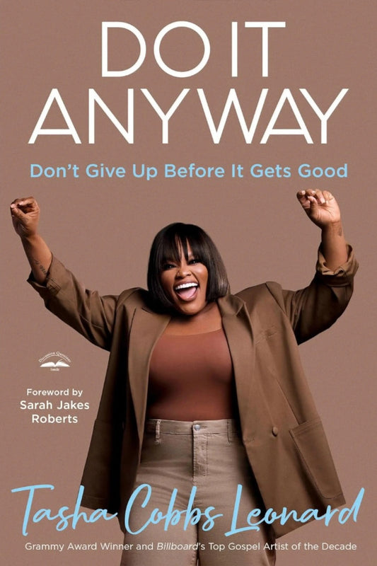 Do It Anyway Don't Give Up Paperback