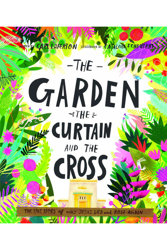 The Garden, The Curtain And The Cross