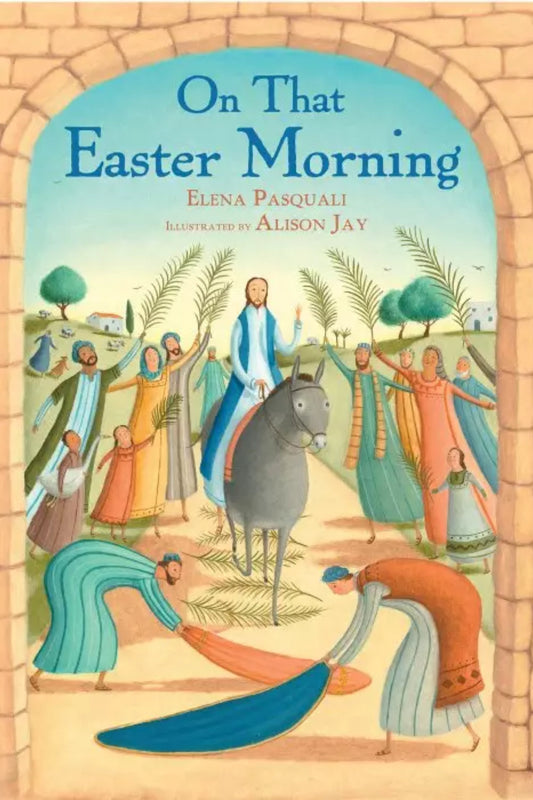 On That Easter Morning