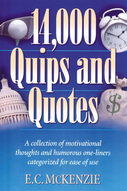 14,000 Quips and Quotes