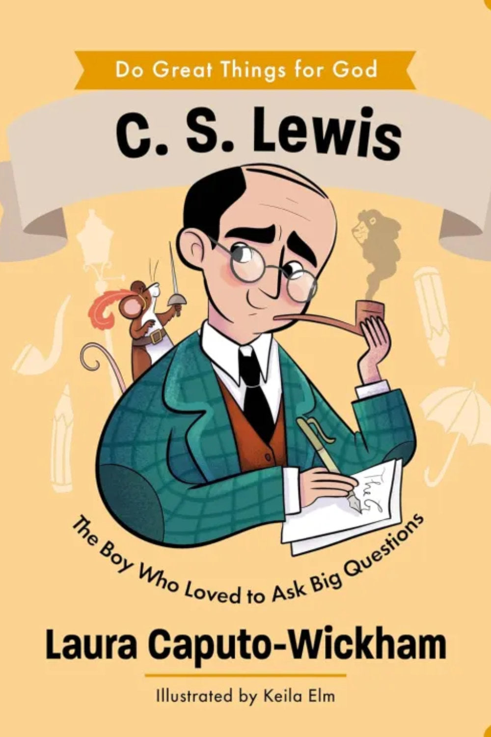 C. S Lewis Do Great Things For God Series