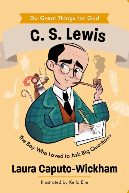 C. S Lewis Do Great Things For God Series