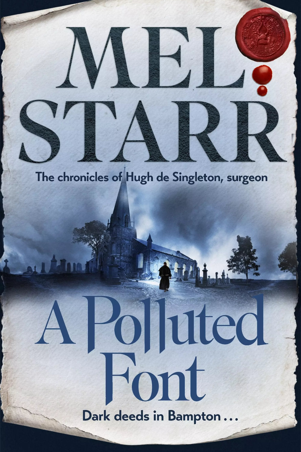 Polluted Font: The Chronicles of Hugh de Singleton, Surgeon, Book 16