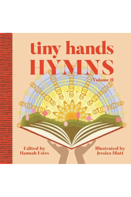 Tiny Hands Hymns Volume 2