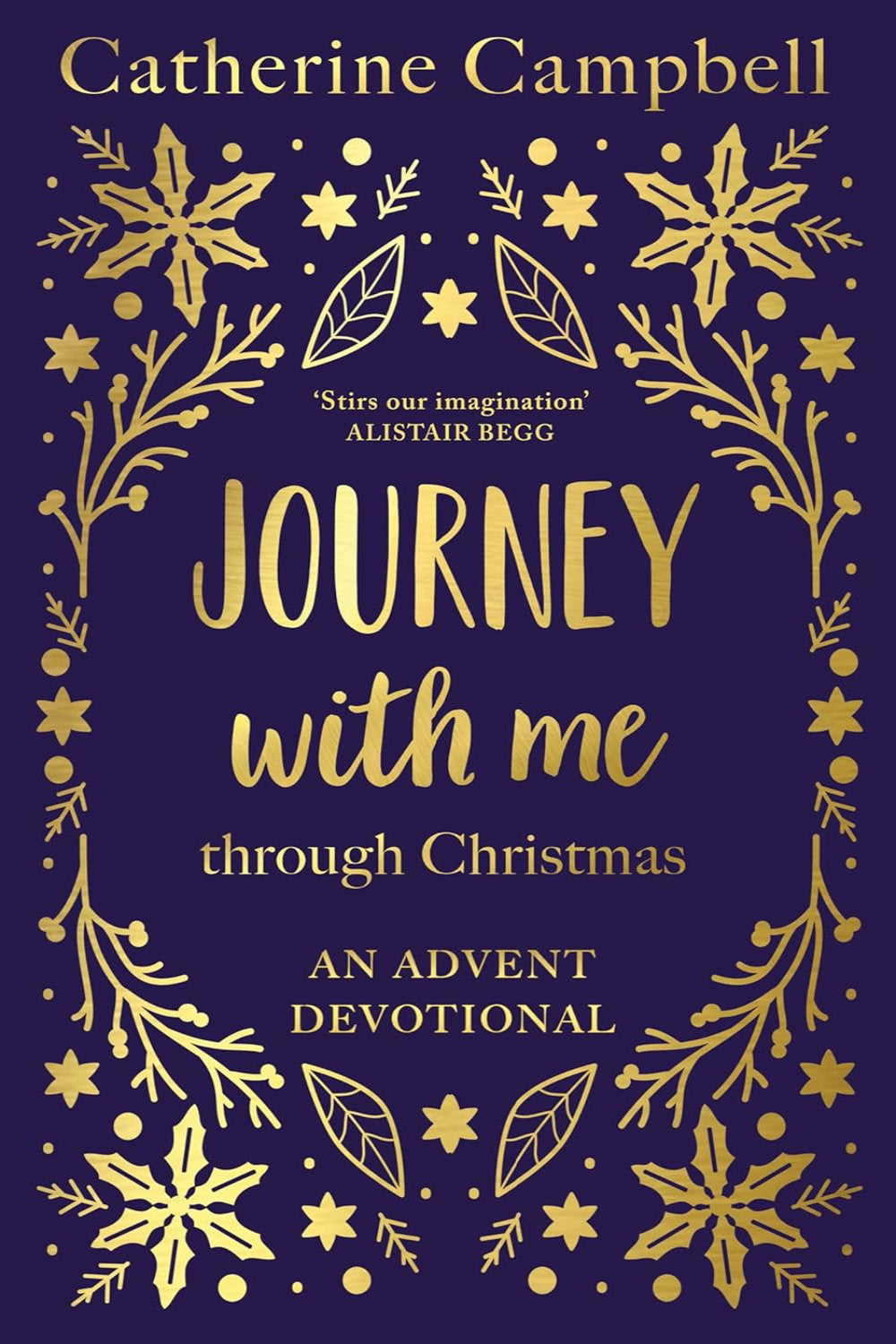 Journey With Me Through Christmas: An advent devotional