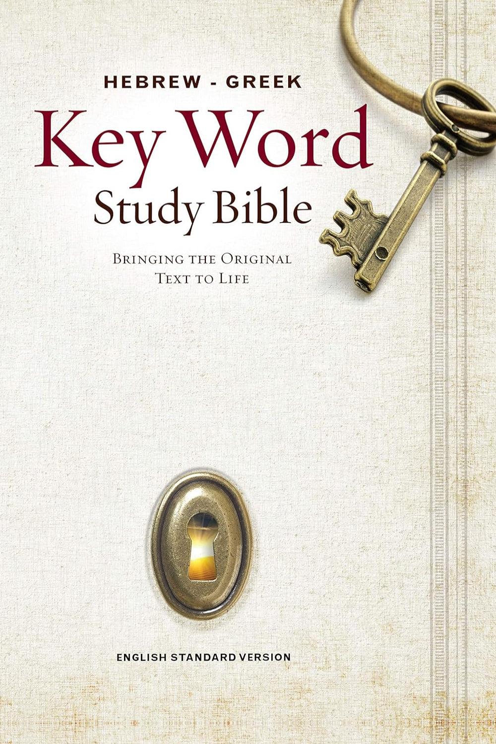 Hebrew-Greek Key Word Study Bible-ESV: Key Insights Into God's Word: English Standard Version, New Version