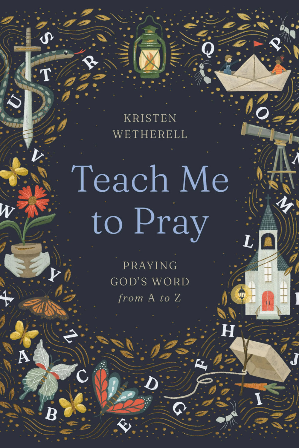 Teach Me to Pray
