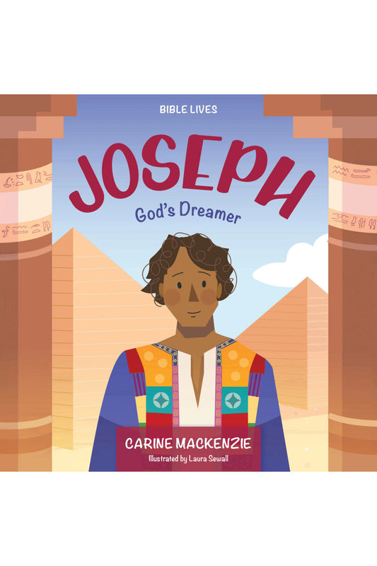 Joseph: God's Dreamer