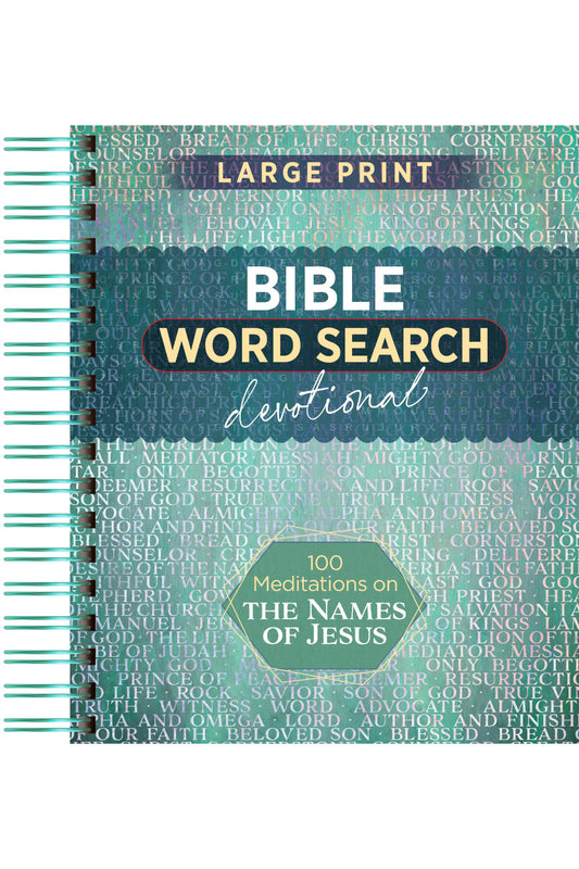 Bible Wordsearch Devotional Large Print 100 Meditations On Names Of Jesus