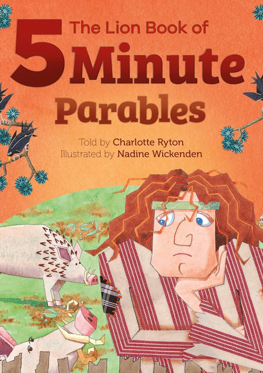 The Lion Book of 5 Minute Parables