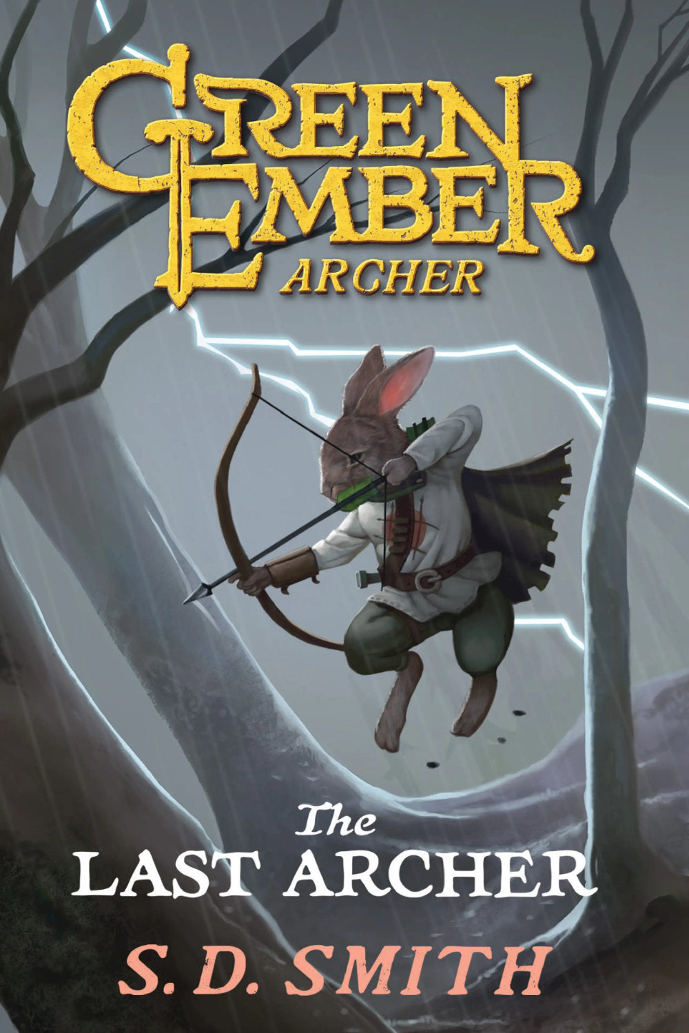 Green Ember The Last Archer- Archer  Series Volume One