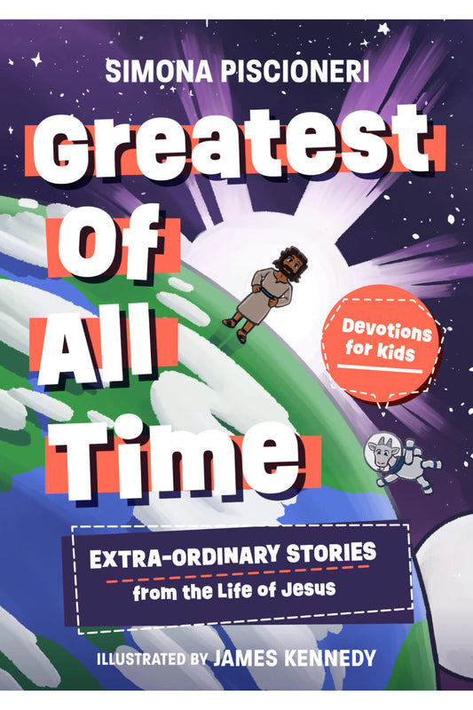 Greatest Of All Time Devotions For Kids