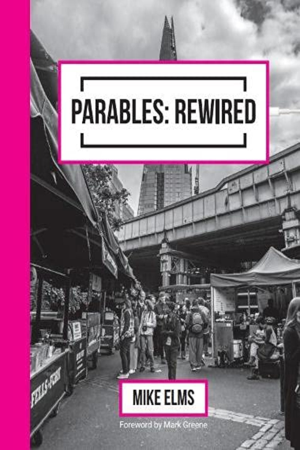 Parables:Rewired