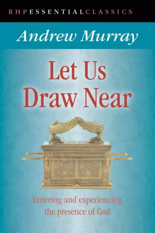 Let Us Draw Near