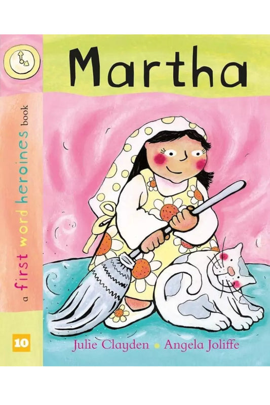 Martha First Word Heroines Book