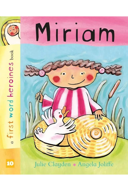 Miriam First Word Heroines book