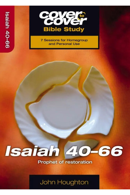 Cover to Cover - Isaiah 40-66