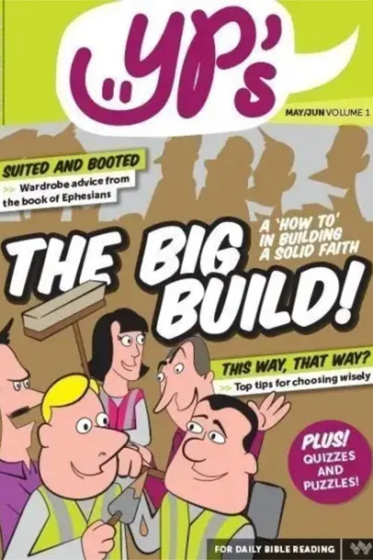 Yp's  Daily Reading Notes The Big Build May/June Vol 1