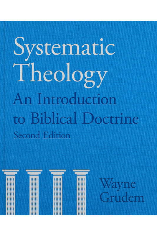 Systematic Theology New Second Edition Hardback