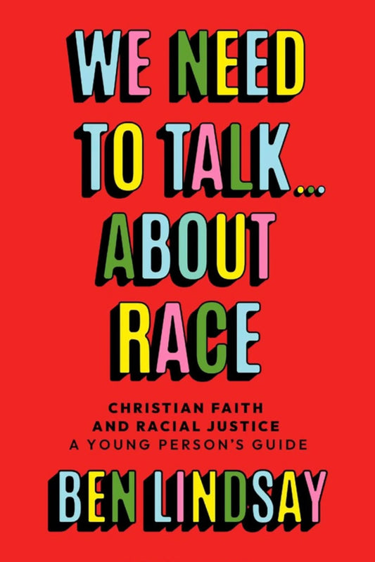 We Need To Talk About Race A Young Person's Guide
