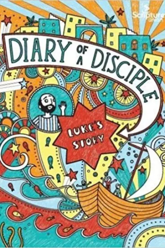 Diary of a Disciple - Luke's Story Paperback