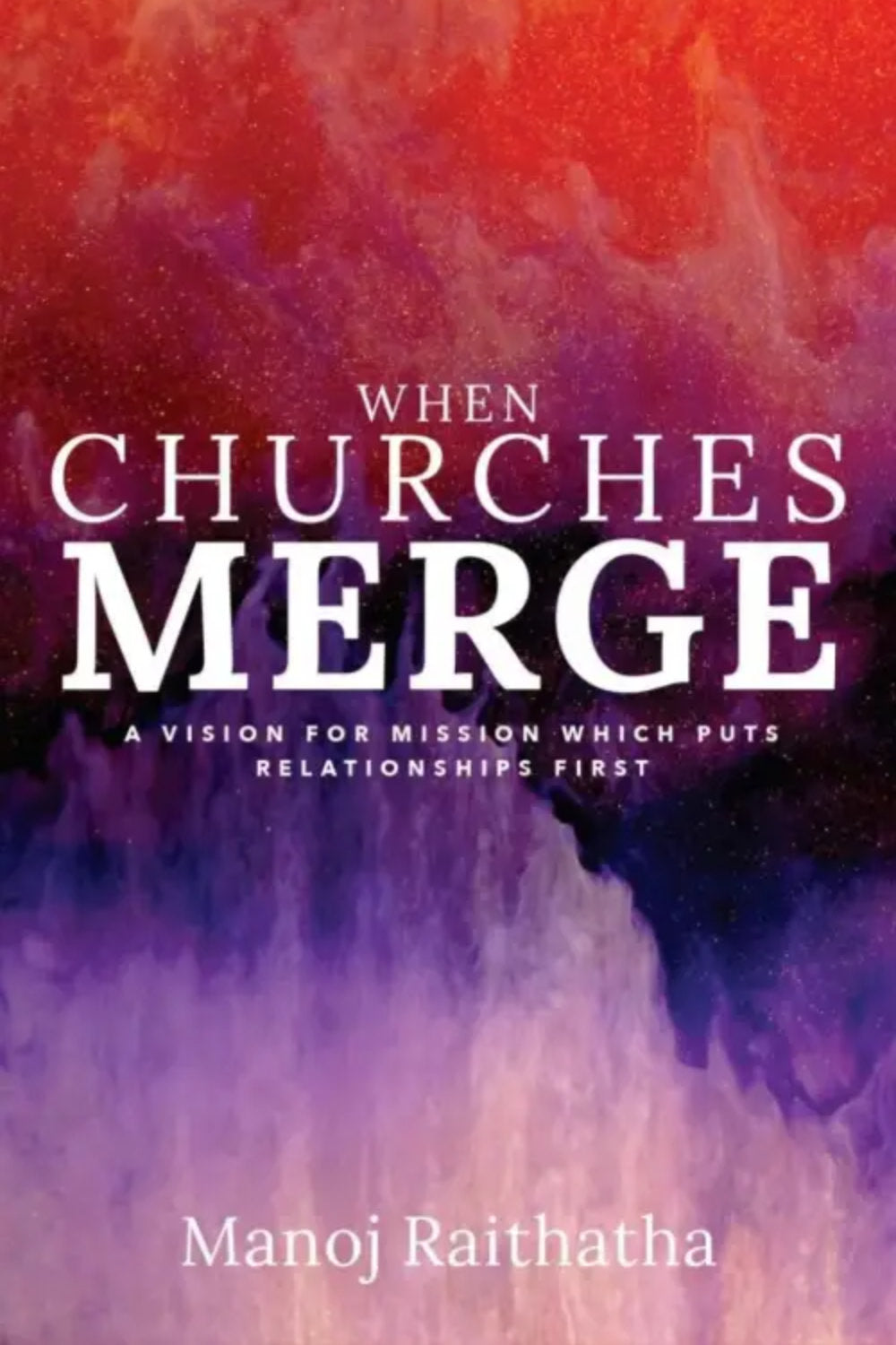 When Churches Merge