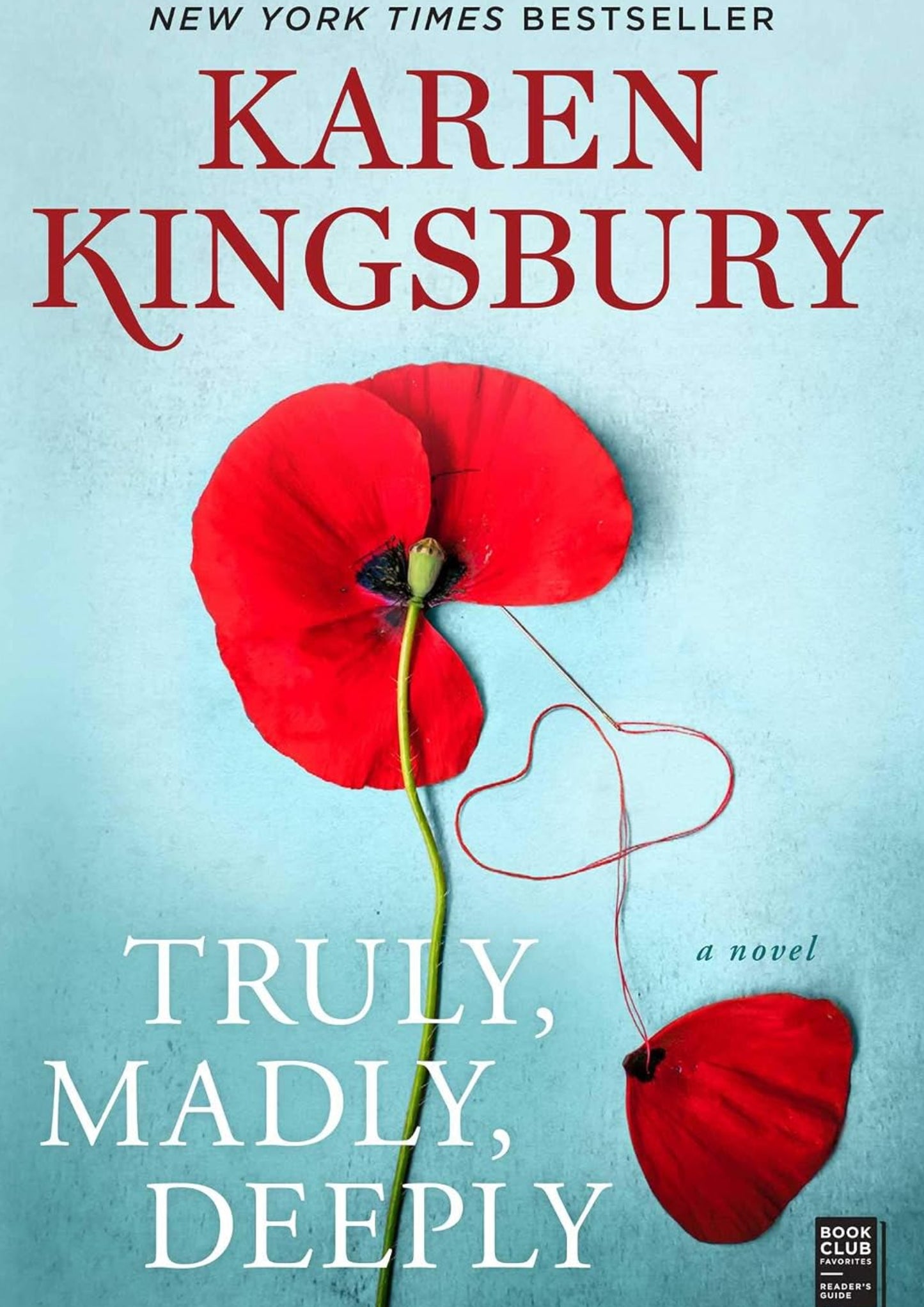 Truly, Madly, Deeply.