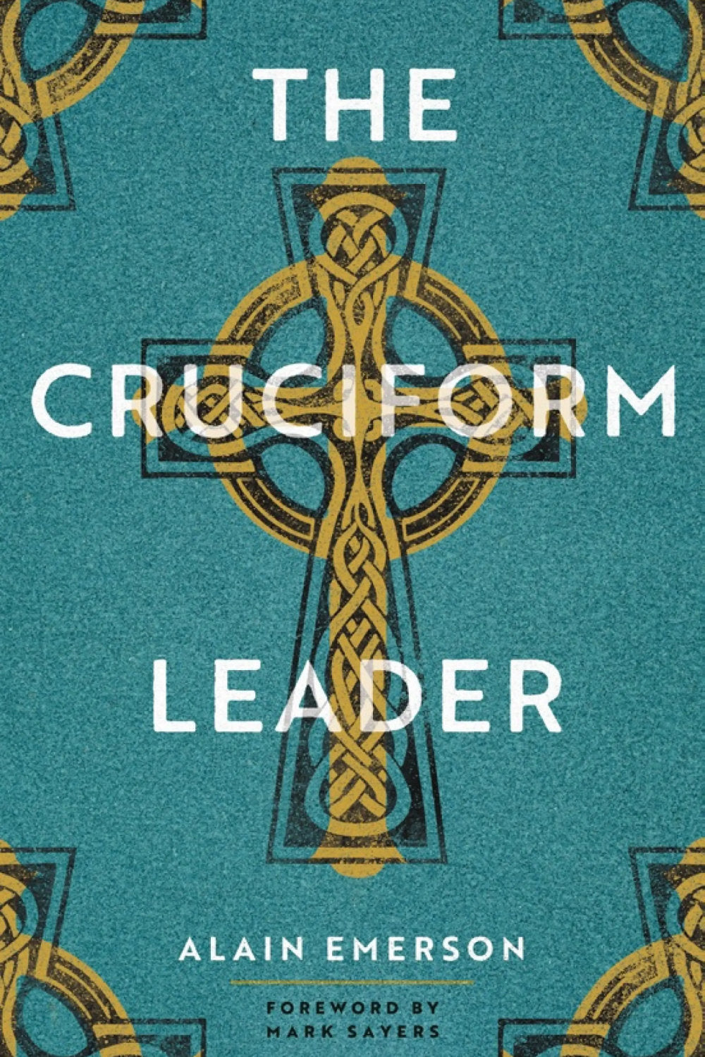 The Cruciform Leader