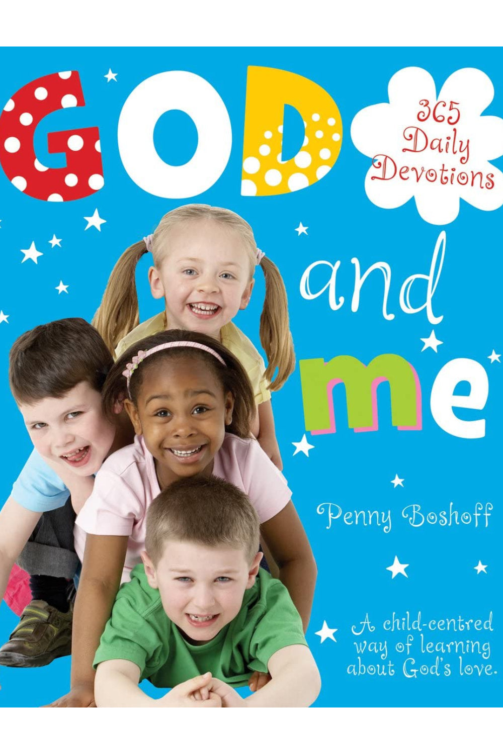 God and Me - 365 Daily Devotions