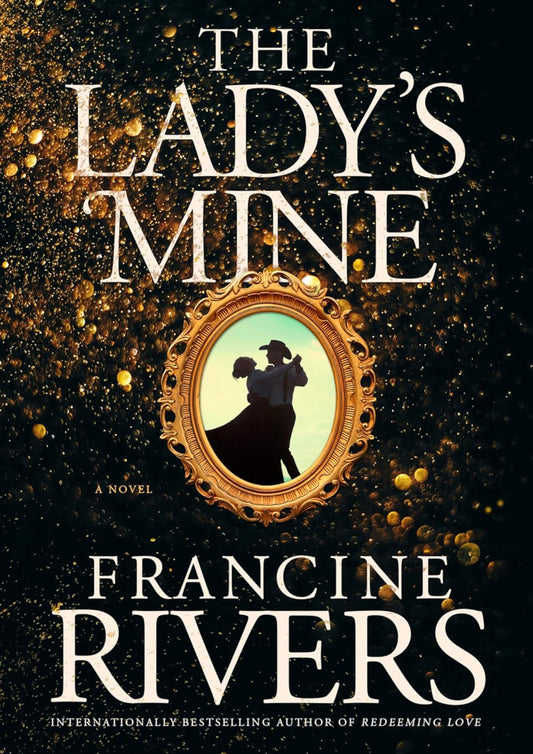 The Lady's Mine