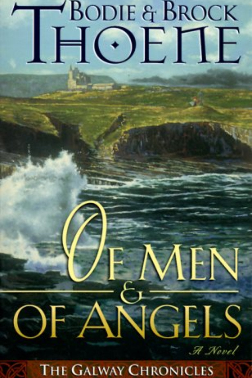 Of Men and of Angels (Galway Chronicles, 2)