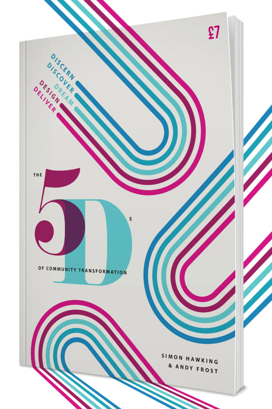 The 5D's of Community Transformation