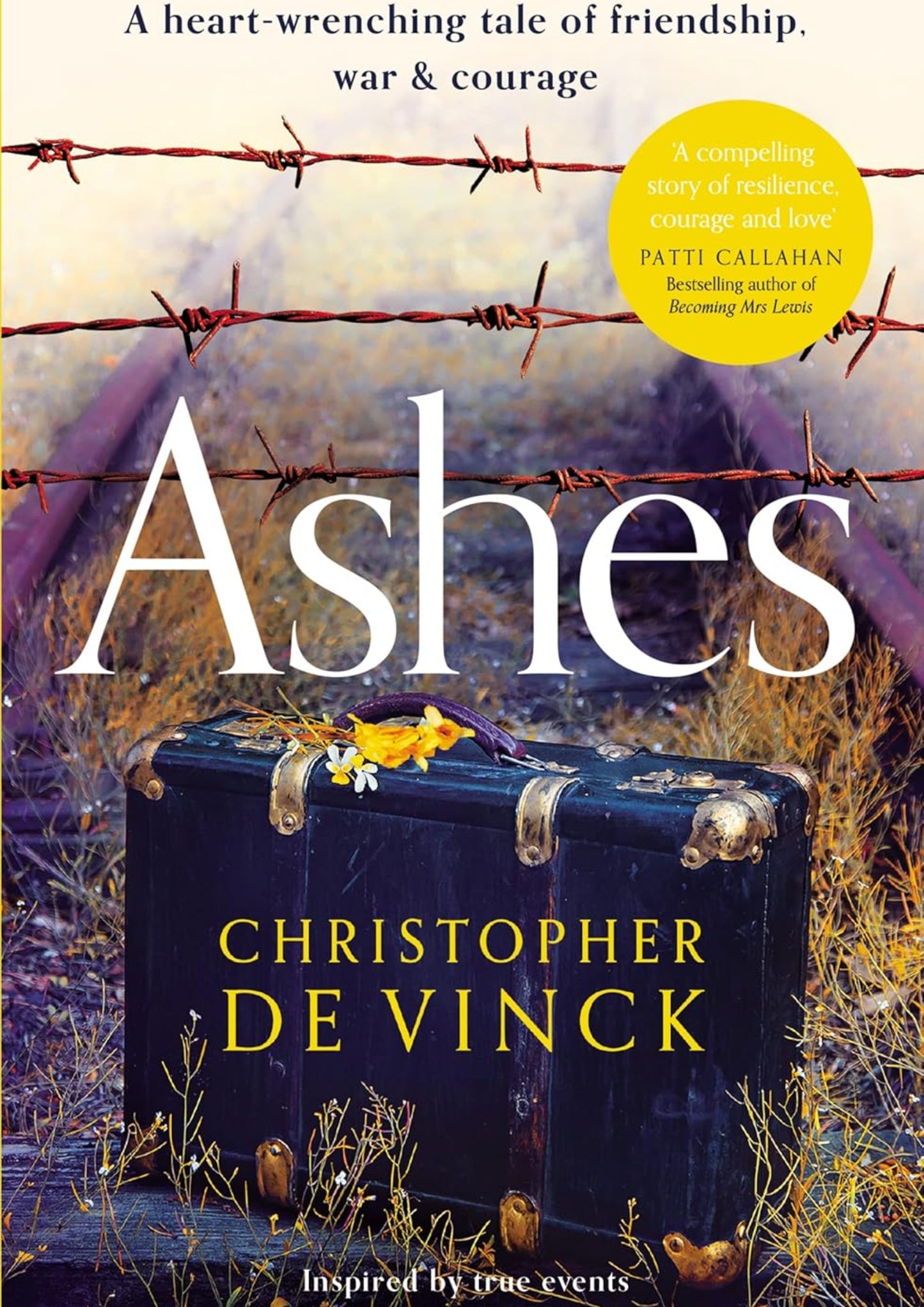 Ashes: A heart-wrenching tale of friendship, war & courage.