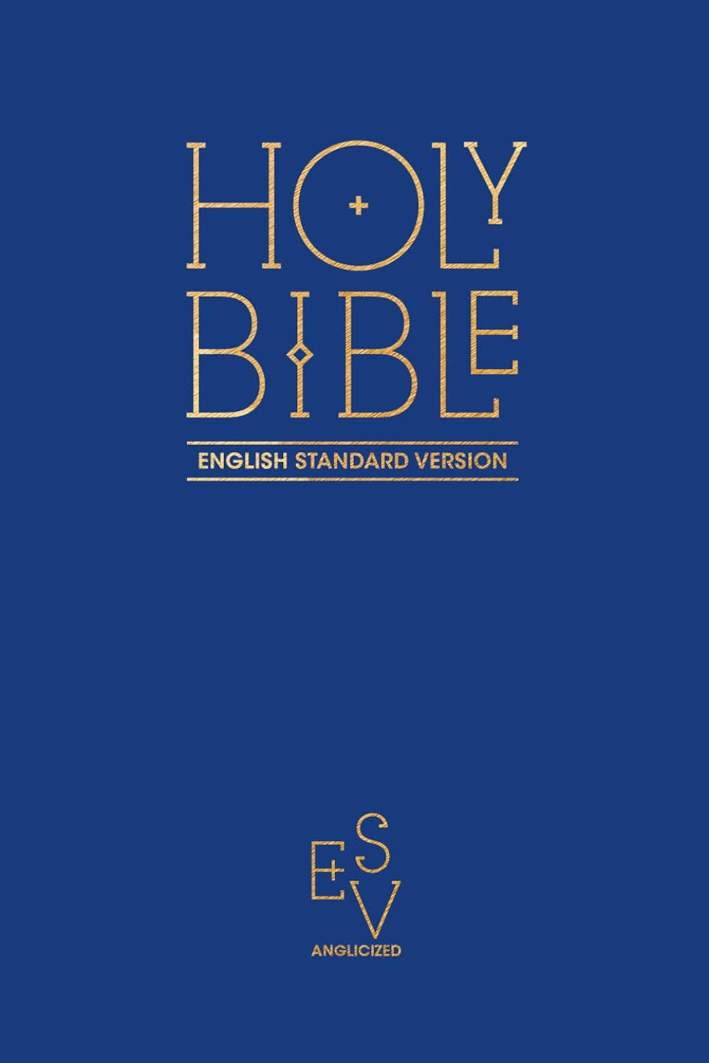Holy Bible: English Standard Version (ESV)