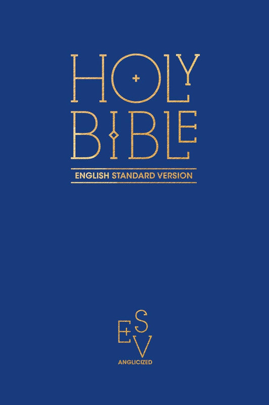 Holy Bible: English Standard Version (ESV)