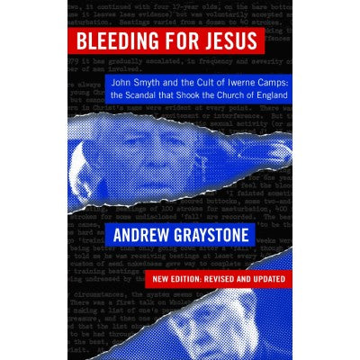 Bleeding For Jesus - New Edition: Revised And Updated