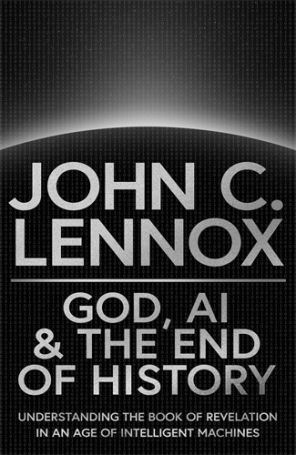 God , AI & The End Of History Hardback