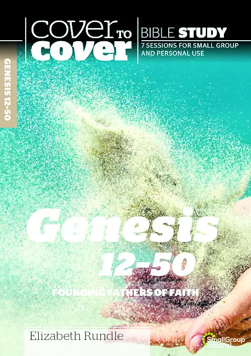 Genesis 12-50  Cover to Cover