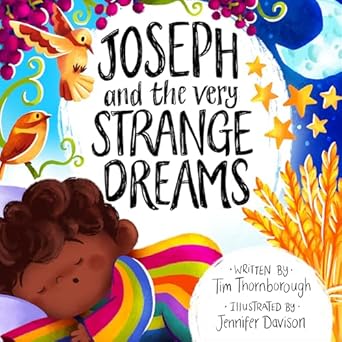 Joseph And The Very Strange Dreams