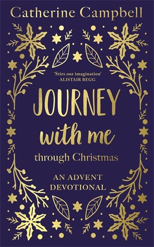 Journey With Me Through Christmas An Advent Devotional