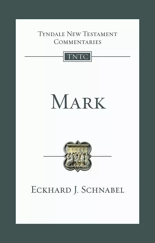 Tyndale Mark Commentary TNTC