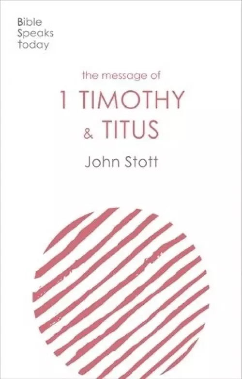 BST Message of 1 Timothy & Titus