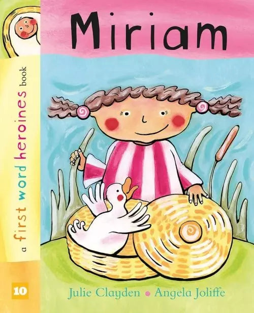 Miriam First Word Heroines book