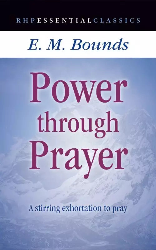 Power Through Prayer Essential Classics