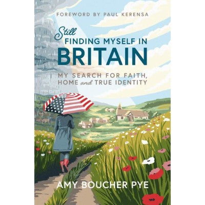 Still Finding Myself In Britain